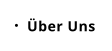 Über Uns